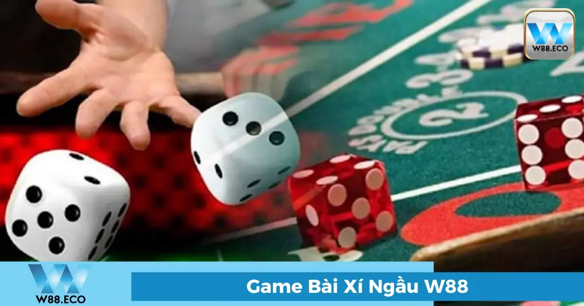 Xí Ngầu Là Gì? Luật Chơi Cơ Bản