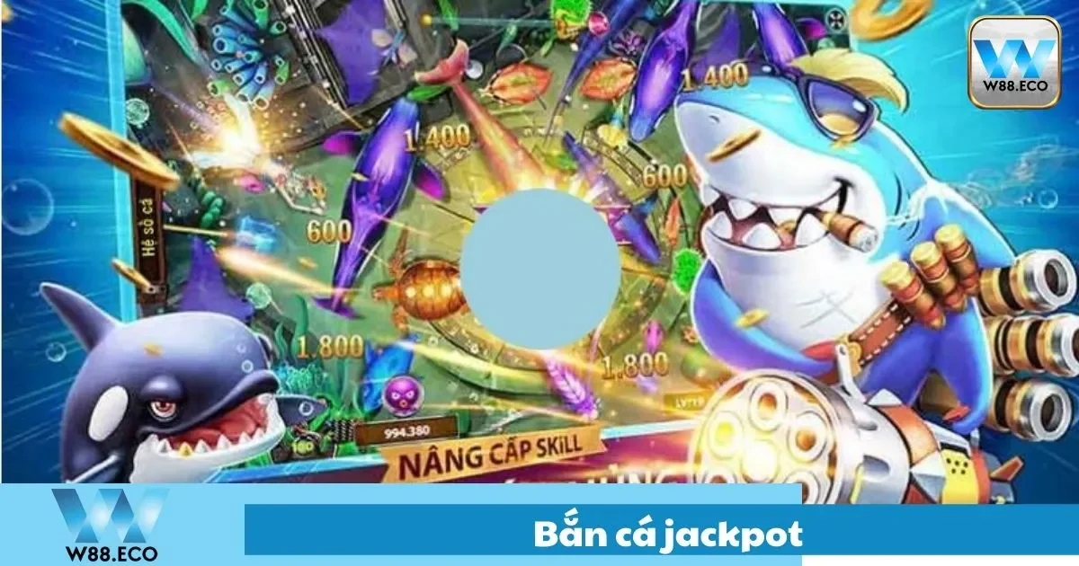 Bắn Cá Jackpot Là Gì? Hướng Dẫn Cách Chơi Dễ Hiểu Tại W88 2 Bắn Cá Jackpot Là Gì? Điểm Nổi Bật Của Trò Chơi