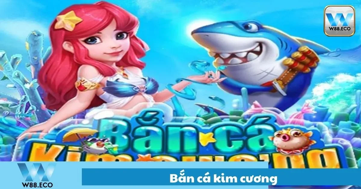 Bắn Cá Kim Cương – Trò Chơi Hấp Dẫn Tại Nhà Cái W88 2 Bắn Cá Kim Cương Là Gì? Ý Nghĩa Và Quy Tắc Cơ Bản